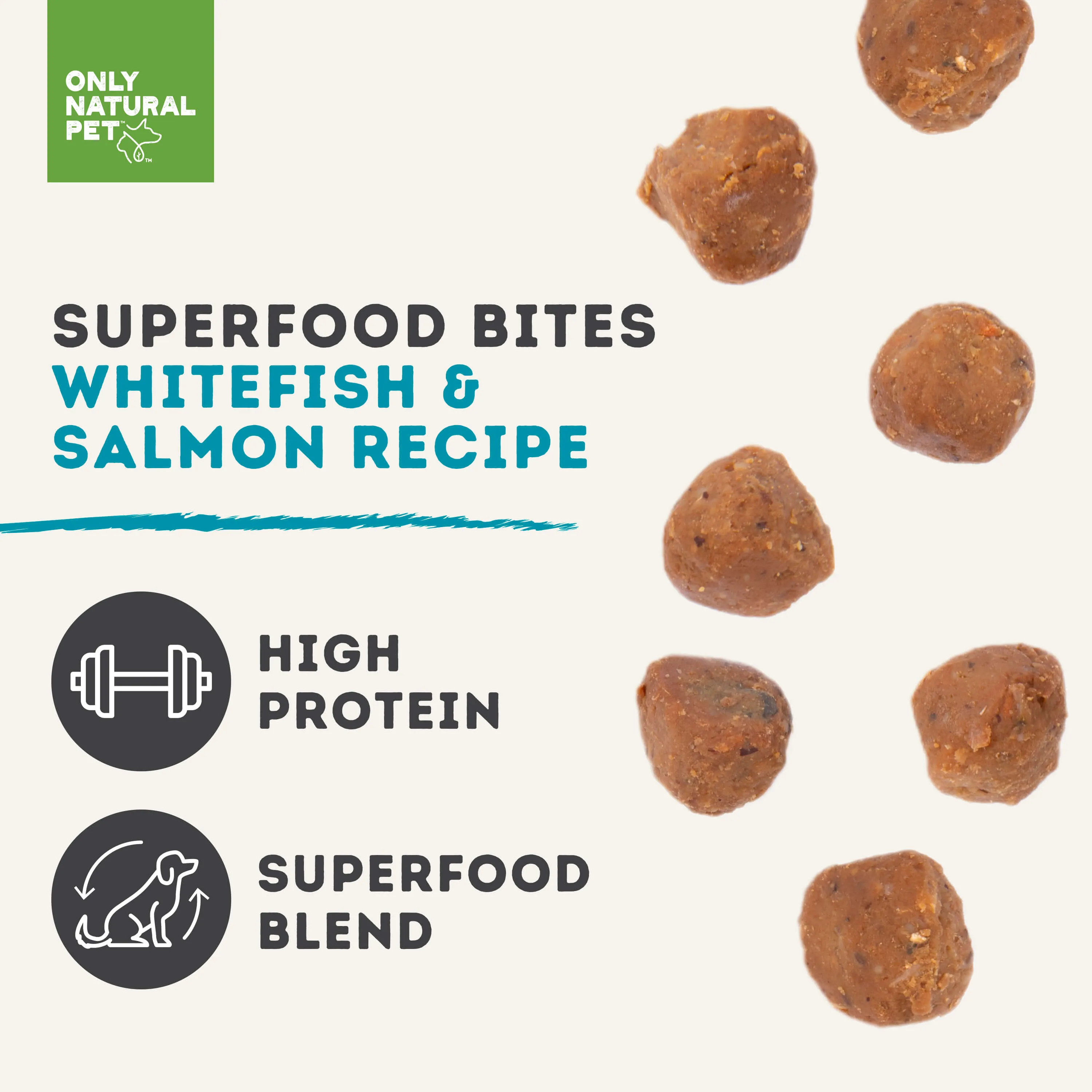 Only Natural Pet Superfood Bites Whitefish & Salmon Recipe Dog Food Meal Topper